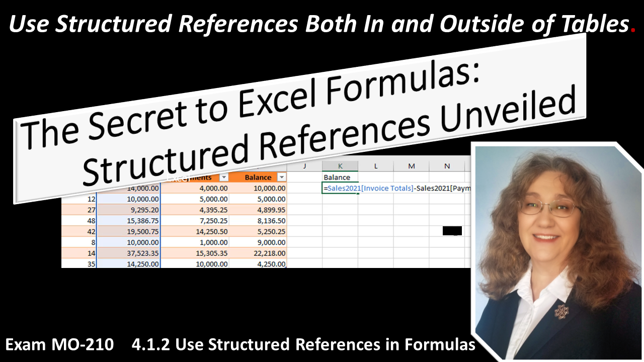 Image for YouTube video about using Excel Structured References